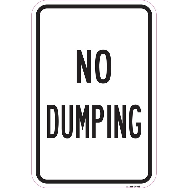 Signmission Safety Sign, 12 in Height, Aluminum, 25098 A-1218-25098 - main